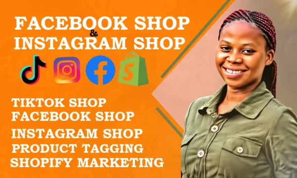 I will setup facebook shop, instagram shop, tiktok shop, and complete shopify marketing